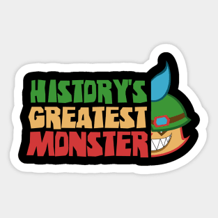 History's Greatest Monster Sticker